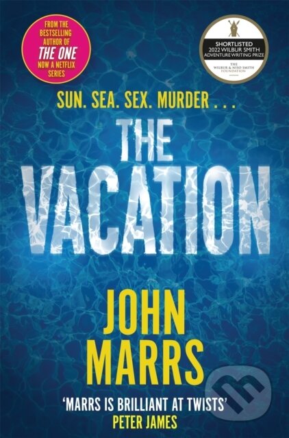 Kniha: The Vacation (John Marrs). Pan Books, 2022 Kniha: The Vacation (John Marrs). Pan Books, 2022