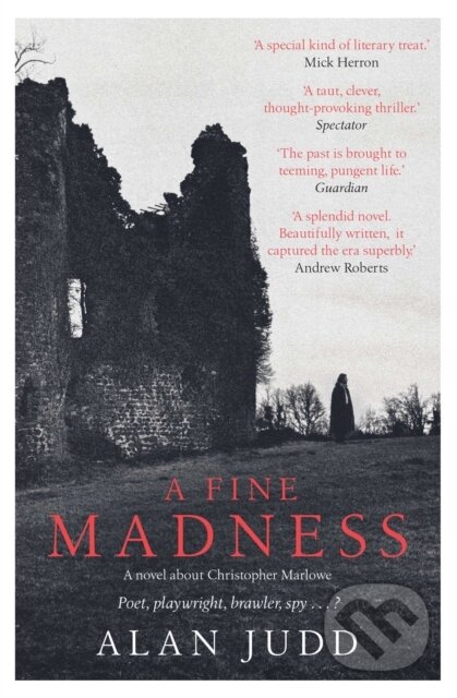 Kniha: A Fine Madness (Alan Judd). Simon & Schuster, 2022 Kniha: A Fine Madness (Alan Judd). Simon & Schuster, 2022