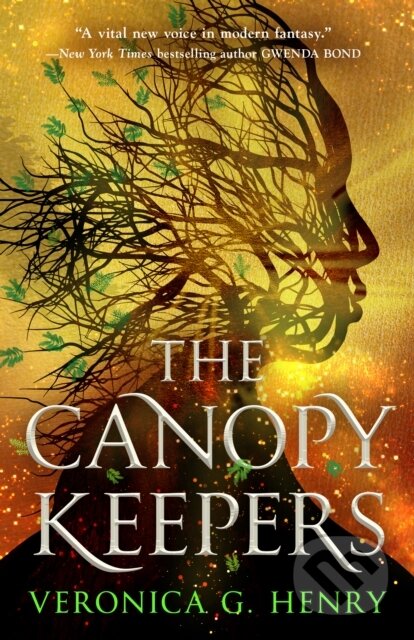 Kniha: The Canopy Keepers (Veronica G. Henry). , 2024 Kniha: The Canopy Keepers (Veronica G. Henry). , 2024
