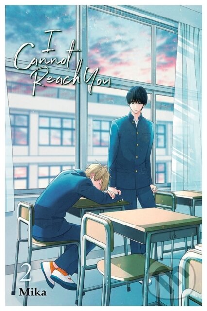 Kniha: I Cannot Reach You, Vol. 2 (Alexis Eckerman, Jan Cash a Mika Mika). Yen Press, 2021 Kniha: I Cannot Reach You, Vol. 2 (Alexis Eckerman, Jan Cash a Mika Mika). Yen Press, 2021