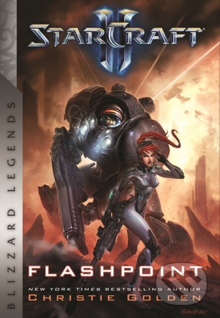 Kniha: StarCraft: Flashpoint (Christie Golden). Blizzard Entertainment, 2022 Kniha: StarCraft: Flashpoint (Christie Golden). Blizzard Entertainment, 2022
