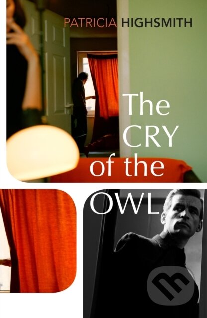 Kniha: The Cry of the Owl (Patricia Highsmith). Vintage, 2021 Kniha: The Cry of the Owl (Patricia Highsmith). Vintage, 2021