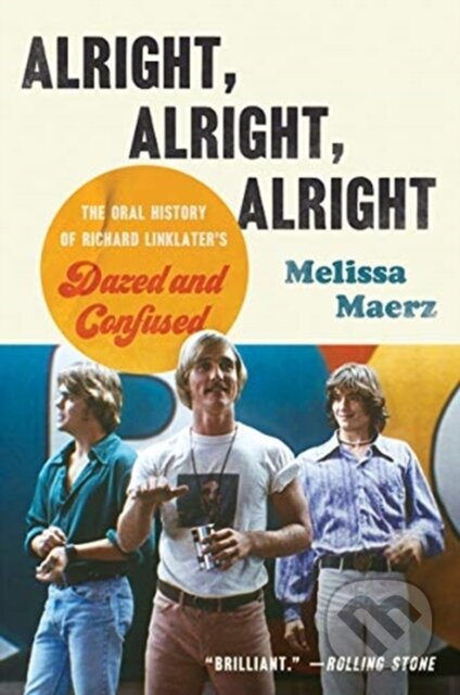 Kniha: Alright, Alright, Alright (Maerz Melissa). HarperCollins, 2021 Kniha: Alright, Alright, Alright (Maerz Melissa). HarperCollins, 2021
