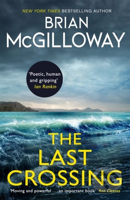 Kniha: The Last Crossing (Brian Mcgilloway). Constable, 2021 Kniha: The Last Crossing (Brian Mcgilloway). Constable, 2021
