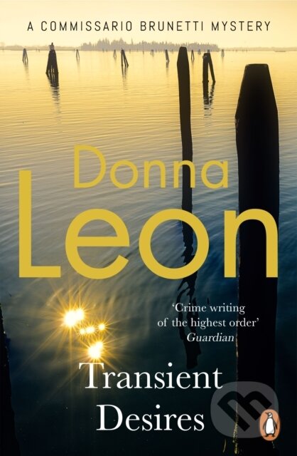 Kniha: Transient Desires (Donna Leon). Arrow Books, 2021 Kniha: Transient Desires (Donna Leon). Arrow Books, 2021