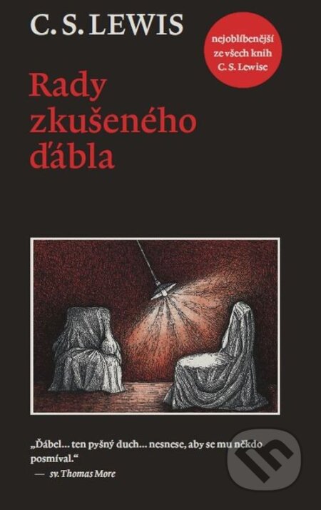 Kniha: Rady zkušeného ďábla (C.S. Lewis). Návrat domů, 2014 Kniha: Rady zkušeného ďábla (C.S. Lewis). Návrat domů, 2014