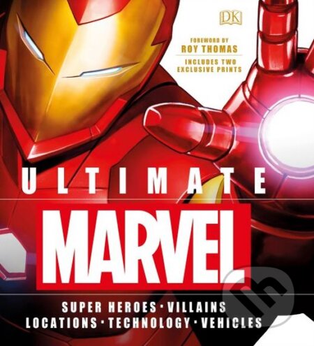 Kniha: Ultimate Marvel (Adam Bray a kolektiv). HarperCollins, 2017 Kniha: Ultimate Marvel (Adam Bray a kolektiv). HarperCollins, 2017