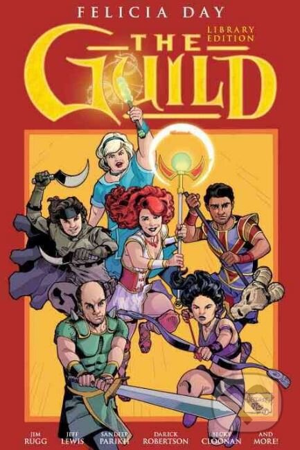 Kniha: The Guild (Becky Cloonan a Felicia Day). Dark Horse, 2017 Kniha: The Guild (Becky Cloonan a Felicia Day). Dark Horse, 2017