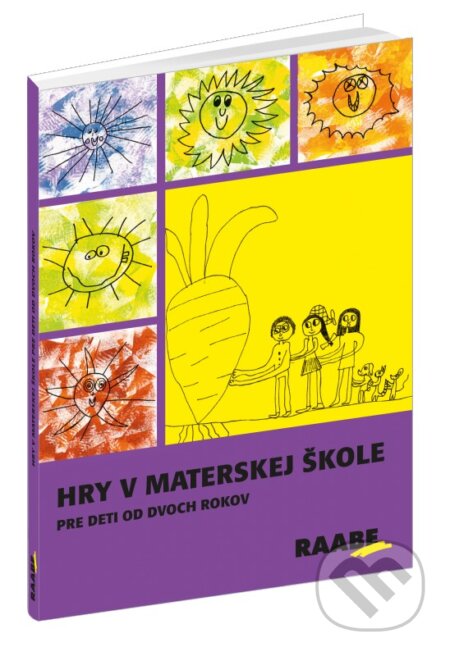 Kniha: Hry v materskej škole pre deti od dvoch rokov (Barbora Kováčová, Katarína Dutková a Lucie Víchová). Raabe, 2017 Kniha: Hry v materskej škole pre deti od dvoch rokov (Barbora Kováčová, Katarína Dutková a Lucie Víchová). Raabe, 2017