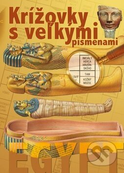 Kniha: Krížovky s veľkými písmenami: Egypt (Ottovo nakladateľstvo). Ottovo nakladateľstvo, 2017 Kniha: Krížovky s veľkými písmenami: Egypt (Ottovo nakladateľstvo). Ottovo nakladateľstvo, 2017