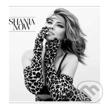 Hudobné CD: Shania Twain: Now (Universal Music). Universal Music, 2017 Hudobné CD: Shania Twain: Now (Universal Music). Universal Music, 2017