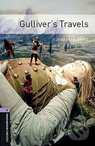 Kniha: Gulliver's Travels (Jonathan Swift). Oxford University Press, 2016 Kniha: Gulliver's Travels (Jonathan Swift). Oxford University Press, 2016