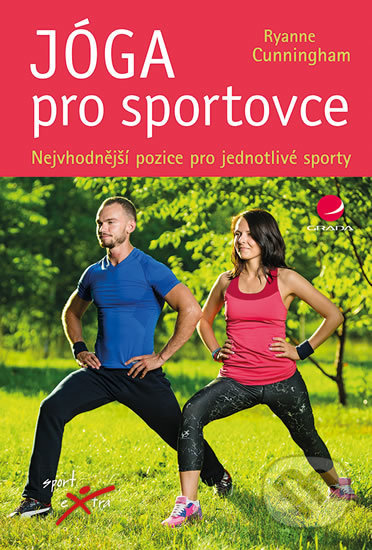 Kniha: Jóga pro sportovce (Ryanne Cunningham). Grada, 2017 Kniha: Jóga pro sportovce (Ryanne Cunningham). Grada, 2017