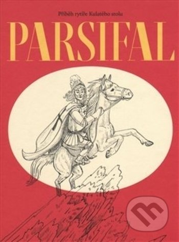 Kniha: Parsifal (Tomáš Vondrovic). Malvern, 2017 Kniha: Parsifal (Tomáš Vondrovic). Malvern, 2017