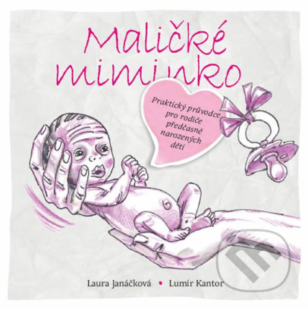 Maličké miminko - Laura Janáčková, Grifart, 2017