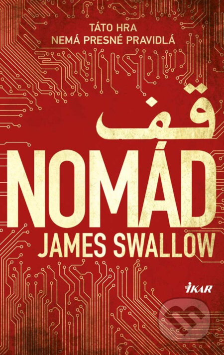 E-kniha: Nomád (James Swallow). Ikar, 2017 E-kniha: Nomád (James Swallow). Ikar, 2017