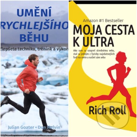 E-kniha: Umění rychlejšího běhu+ Moja cesta k ultra (Julian Goater, Don Melvin a Rich Roll). Publixing Ltd E-kniha: Umění rychlejšího běhu+ Moja cesta k ultra (Julian Goater, Don Melvin a Rich Roll). Publixing Ltd