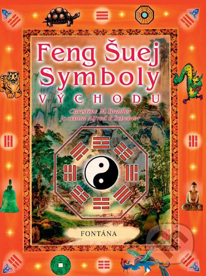 Feng šuej Symboly Východu - Christine M. Bradler, Fontána, 2017