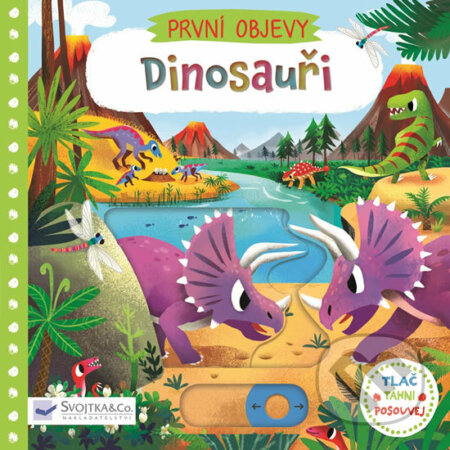 Kniha: Dinosauři (Svojtka&Co.). Svojtka&Co., 2017 Kniha: Dinosauři (Svojtka&Co.). Svojtka&Co., 2017