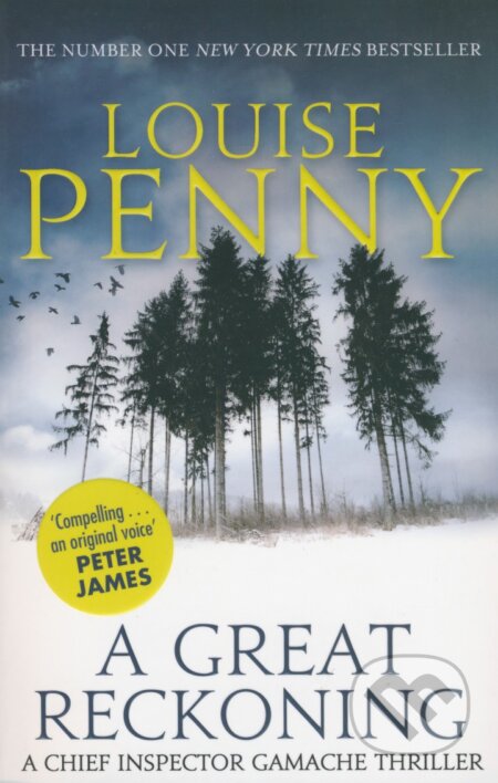 Kniha: A Great Reckoning (Louise Penny). Sphere, 2017 Kniha: A Great Reckoning (Louise Penny). Sphere, 2017