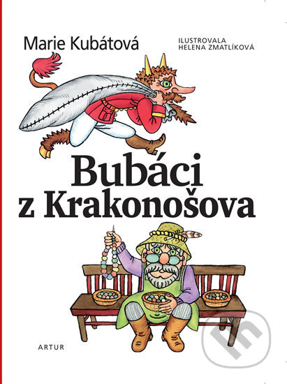 Kniha: Bubáci z Krakonošova (Marie Kubátová). Artur, 2017 Kniha: Bubáci z Krakonošova (Marie Kubátová). Artur, 2017