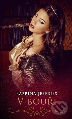 Kniha: V bouři (Deborah Martin a Sabrina Jeffries). Baronet, 2018 Kniha: V bouři (Deborah Martin a Sabrina Jeffries). Baronet, 2018