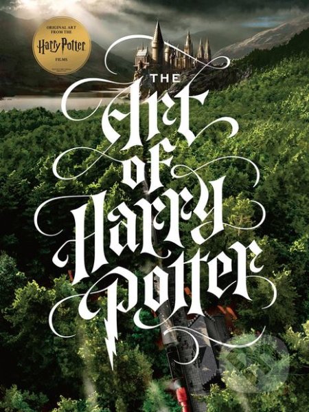 Kniha: The Art of Harry Potter (Marc Sumerak). HarperCollins, 2017 Kniha: The Art of Harry Potter (Marc Sumerak). HarperCollins, 2017