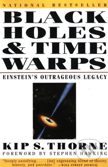 Kniha: Black Holes and Time Warps (Kip S. Thorne). W. W. Norton & Company, 1995 Kniha: Black Holes and Time Warps (Kip S. Thorne). W. W. Norton & Company, 1995