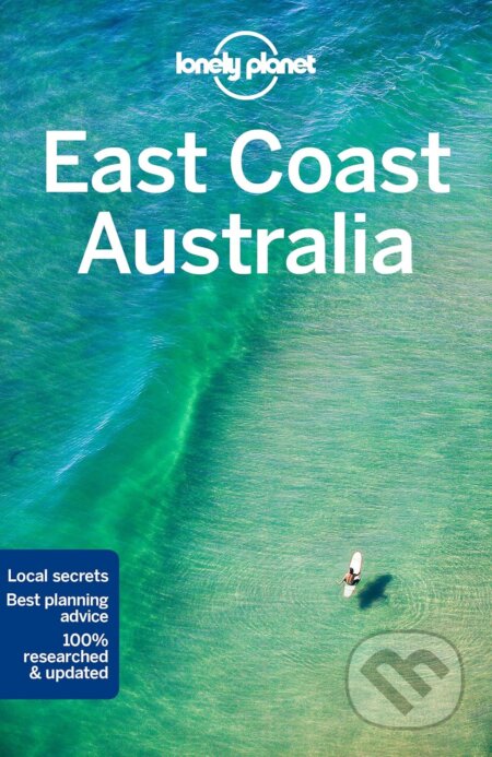 Kniha: East Coast Australia (Andy Symington, Charles Rawlings-Way, Cristian Bonetto, Donna Wheeler, Kate Armstrong, Kate Morgan, Paul Harding, Peter Dragicevich, Tamara Sheward, Tom Spurling a Trent Holden). Lonely Planet, 2017 Kniha: East Coast Australia (Andy Symington, Charles Rawlings-Way, Cristian Bonetto, Donna Wheeler, Kate Armstrong, Kate Morgan, Paul Harding, Peter Dragicevich, Tamara Sheward, Tom Spurling a Trent Holden). Lonely Planet, 2017