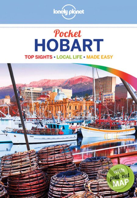 Kniha: Pocket Hobart (Lonely Planet). Lonely Planet, 2017 Kniha: Pocket Hobart (Lonely Planet). Lonely Planet, 2017