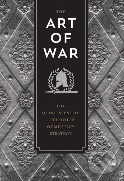 Kniha: The Art of War (Sun-c'). Race Point, 2017 Kniha: The Art of War (Sun-c'). Race Point, 2017