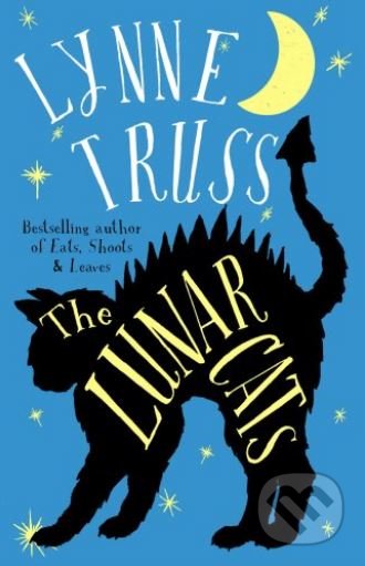 The Lunar Cats - Lynne Truss, Arrow Books, 2017