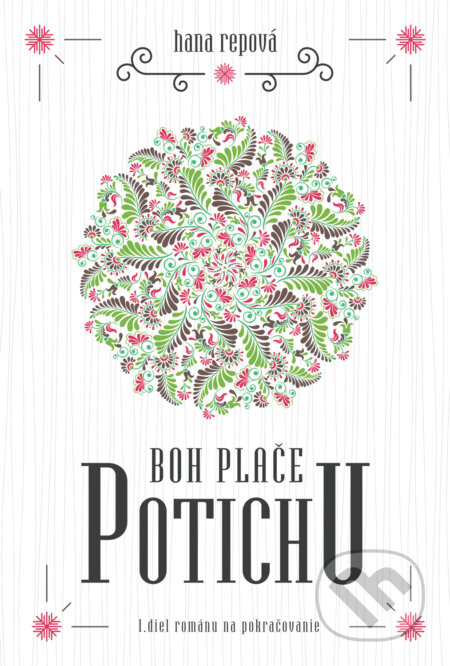 Kniha: Boh plače potichu 1 (Hana Repová). MERIDIANO-press, 2017 Kniha: Boh plače potichu 1 (Hana Repová). MERIDIANO-press, 2017
