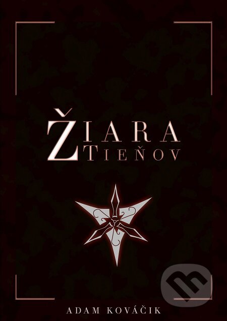 E-kniha: Žiara tieňov (Adam Kováčik). E-knihy jedou E-kniha: Žiara tieňov (Adam Kováčik). E-knihy jedou
