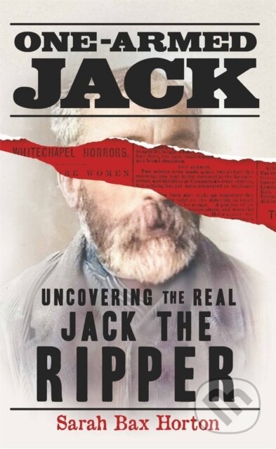 Kniha: One-Armed Jack (Sarah Bax Horton). Michael O'Mara Books Ltd, 2023 Kniha: One-Armed Jack (Sarah Bax Horton). Michael O'Mara Books Ltd, 2023