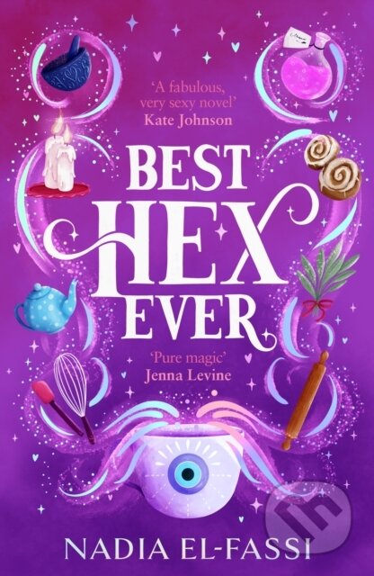 Kniha: Best Hex Ever (Nadia El-Fassi). Del Rey, 2024 Kniha: Best Hex Ever (Nadia El-Fassi). Del Rey, 2024