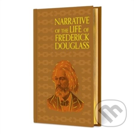 Kniha: Narrative of the Life of Frederick Douglass (Special Edition) (Frederick Douglass). , 2024 Kniha: Narrative of the Life of Frederick Douglass (Special Edition) (Frederick Douglass). , 2024