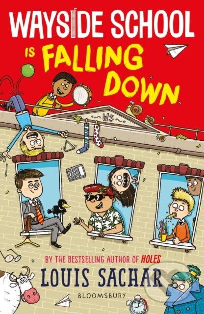 Kniha: Wayside School Is Falling Down (Louis Sachar). Bloomsbury, 2021 Kniha: Wayside School Is Falling Down (Louis Sachar). Bloomsbury, 2021