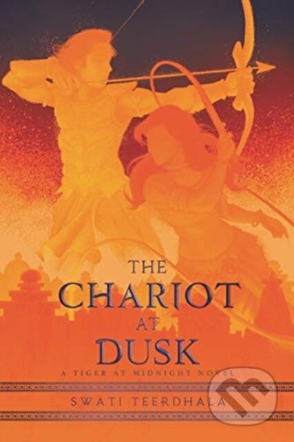 Kniha: The Chariot at Dusk (Swati Teerdhala). Clarion Books, 2021 Kniha: The Chariot at Dusk (Swati Teerdhala). Clarion Books, 2021