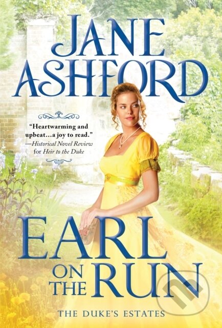 Kniha: Earl on the Run (Jane Ashford). Sourcebooks Casablanca, 2022 Kniha: Earl on the Run (Jane Ashford). Sourcebooks Casablanca, 2022