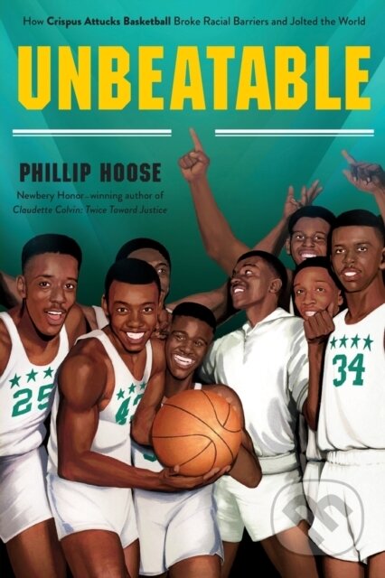 Kniha: Unbeatable (Phillip Hoose). Square Fish, 2022 Kniha: Unbeatable (Phillip Hoose). Square Fish, 2022