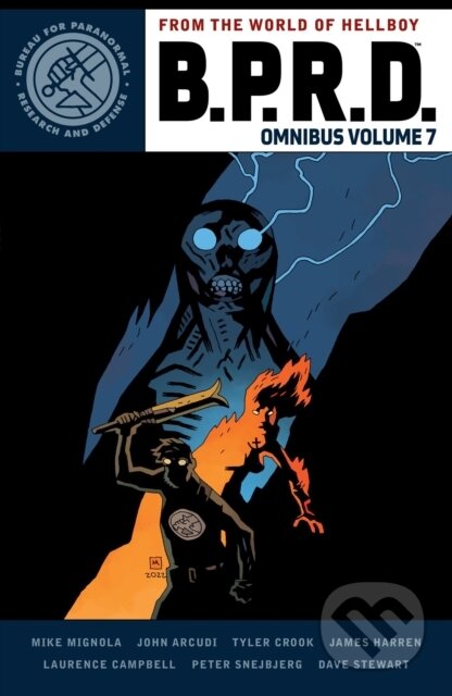 Kniha: B.P.R.D. Omnibus Volume 7 (John Arcudi, Laurence Campbell a Mike Mignola). , 2023 Kniha: B.P.R.D. Omnibus Volume 7 (John Arcudi, Laurence Campbell a Mike Mignola). , 2023