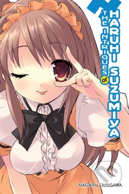 Kniha: The Intrigues of Haruhi Suzumiya (light novel) (Nagaru Tanigawa). Yen Press, 2021 Kniha: The Intrigues of Haruhi Suzumiya (light novel) (Nagaru Tanigawa). Yen Press, 2021