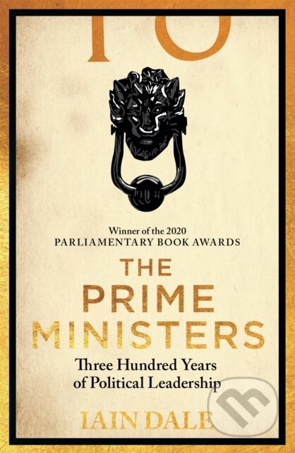 Kniha: The Prime Ministers (Iain Dale). Hodder Paperback, 2022 Kniha: The Prime Ministers (Iain Dale). Hodder Paperback, 2022