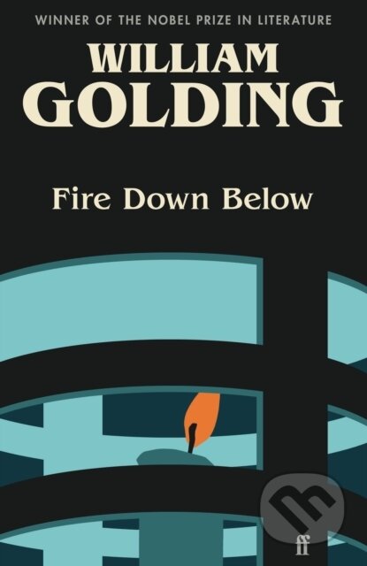 Kniha: Fire Down Below (William Golding). Faber and Faber, 2022 Kniha: Fire Down Below (William Golding). Faber and Faber, 2022