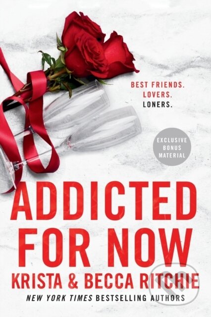 Kniha: Addicted for Now (Becca Ritchie a Krista Ritchie). , 2023 Kniha: Addicted for Now (Becca Ritchie a Krista Ritchie). , 2023