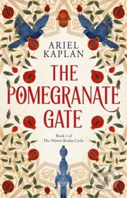 Kniha: Pomegranate Gate (Ariel Kaplan). Solaris, 2024 Kniha: Pomegranate Gate (Ariel Kaplan). Solaris, 2024