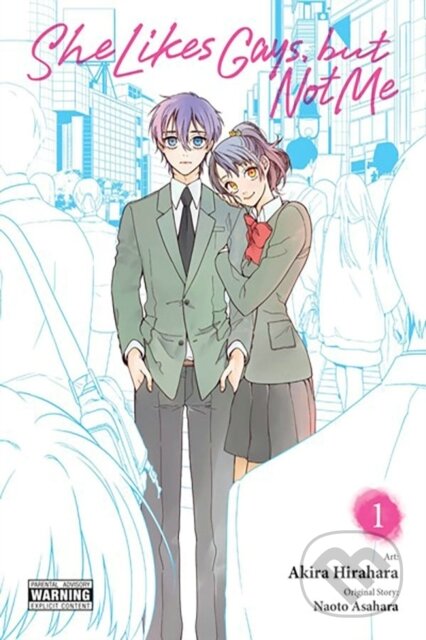 Kniha: She Likes Gays, but Not Me, Vol. 1 (Akira Hirahara, Leighann Harvey, Naoto Asahara a Rochelle Gancio). Yen Press, 2024 Kniha: She Likes Gays, but Not Me, Vol. 1 (Akira Hirahara, Leighann Harvey, Naoto Asahara a Rochelle Gancio). Yen Press, 2024