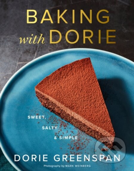 Kniha: Baking With Dorie (Dorie Greenspan). , 2021 Kniha: Baking With Dorie (Dorie Greenspan). , 2021