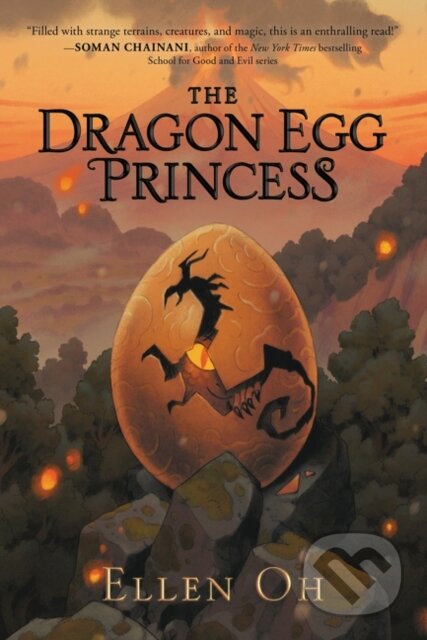 Kniha: The Dragon Egg Princess (Ellen Oh). HarperCollins, 2021 Kniha: The Dragon Egg Princess (Ellen Oh). HarperCollins, 2021